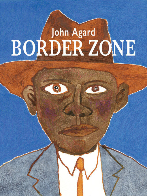 Title details for Border Zone by John Agard - Available